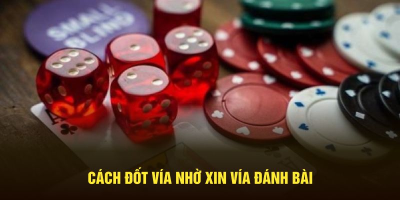 Cách đốt vía nhờ xin vía đánh bài