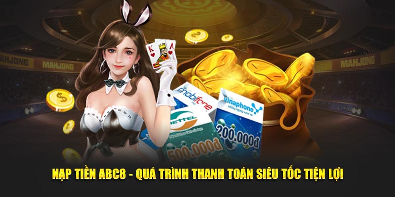 Nạp tiền abc8